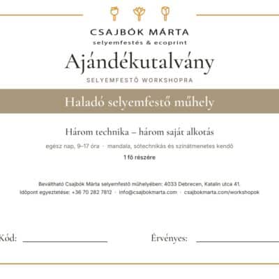 Csajbók Márta selyemfestő ajándékutalványa: Haladó selyemfestő műhely, 1 főre